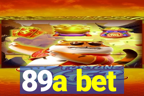 89a bet